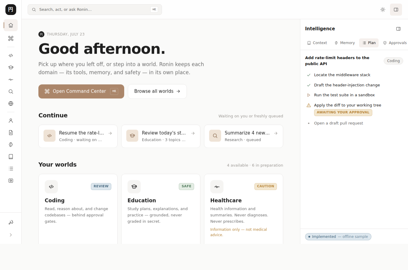 Ronin Home — the OS workspace